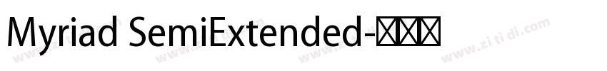 Myriad SemiExtended字体转换